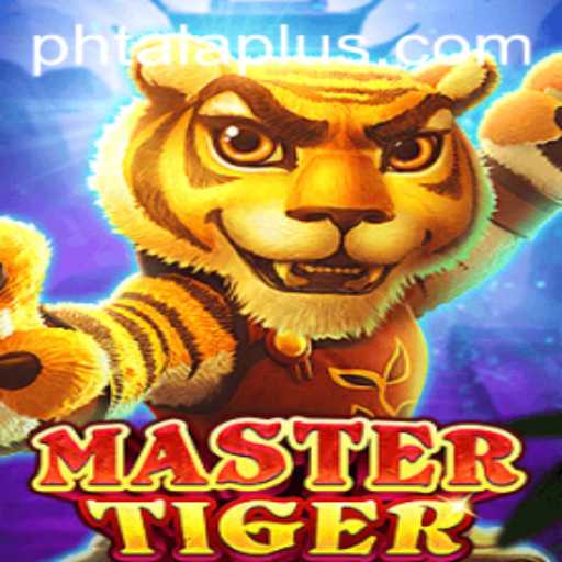Mastering the Excitement of MasterTiger: A Comprehensive Guide