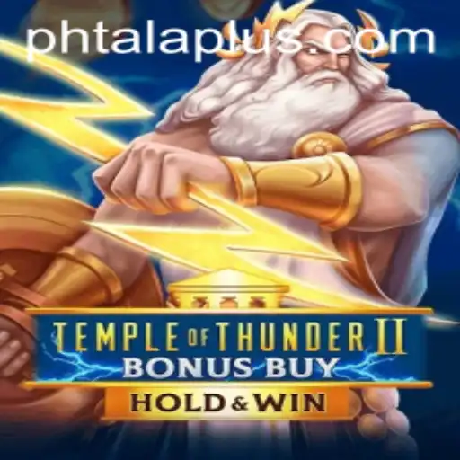 Exploring the Thrilling World of TempleofThunderIIBonusBuy